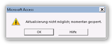 Fehlermeldung: Aktualisierung nicht möglich; momentan gesperrt